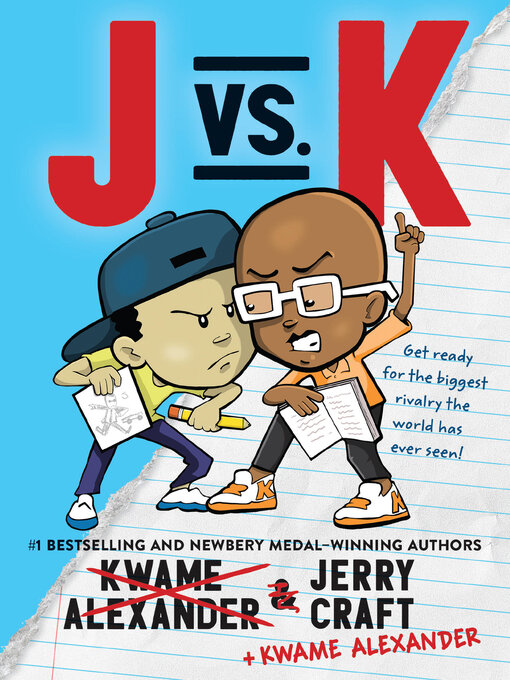 Title details for J vs. K by Kwame Alexander - Available